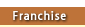 Franchise